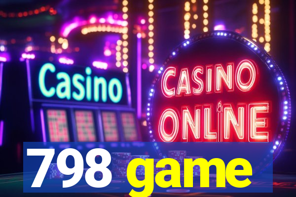 798 game